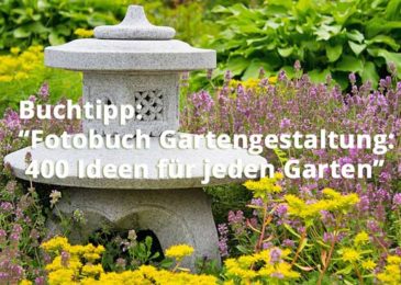 Fotobuch Gartengestaltung: 400 Ideen für jeden Garten