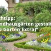 Landhausgärten gestalten (GU Garten Extra)
