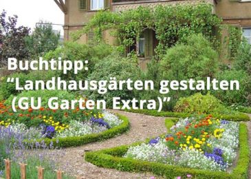 Landhausgärten gestalten (GU Garten Extra)
